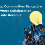 Startup Communities Bangalore